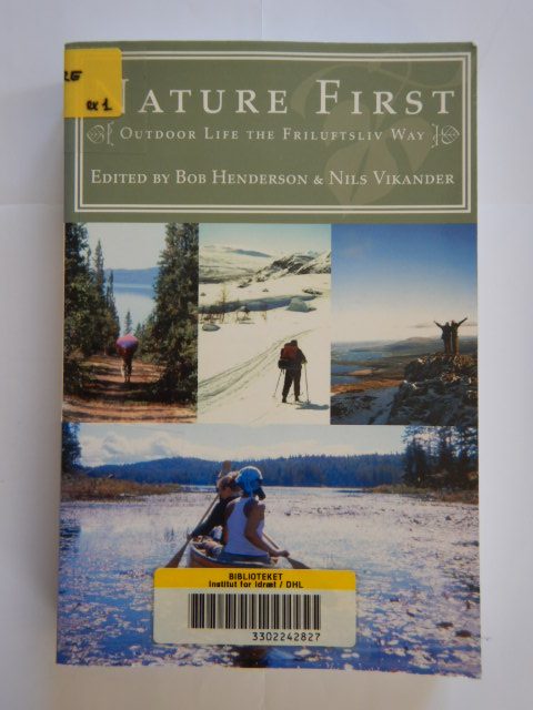 Forside: Nature First, outdoor Life the Friluftsliv way