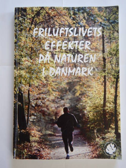 Forside: Friluftslivets effekter på naturen i Danmark