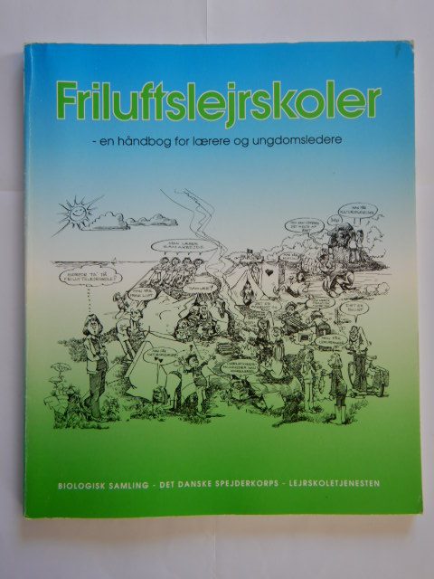 Forside: Friluftslejrskoler - en håndbog for lærere og ungdomsledere